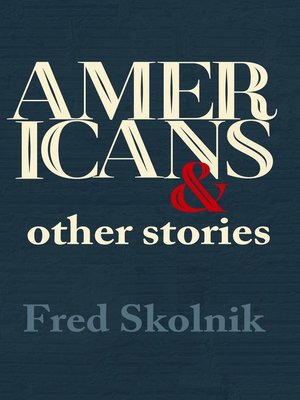 cover image of Americans and Other Stories
